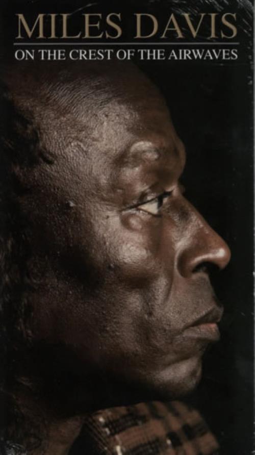 Miles Davis On The Crest Of The Airwaves 4-CD album set UK MDA4CON586717
