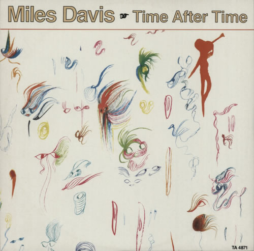 Miles Davis Time After Time 12" vinyl single (12 inch record / Maxi-single) UK MDA12TI603825