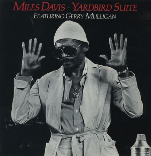 Miles Davis Yardbird Suite vinyl LP album (LP record) German MDALPYA433176
