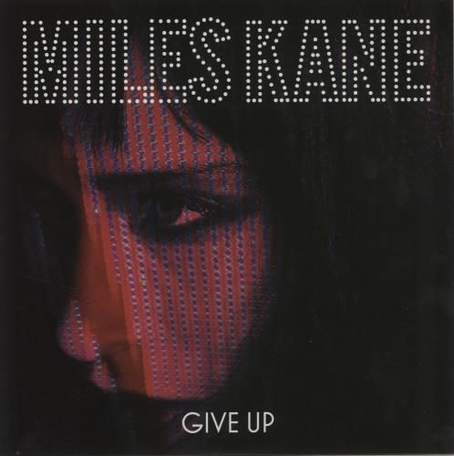Miles Kane Give Up 7" vinyl single (7 inch record / 45) UK M9707GI680339