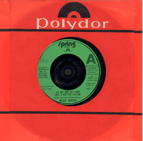 Millie Jackson Get Out And Get Some (Get It Out'cha System) 7" vinyl single (7 inch record / 45) UK MLJ07GE638431