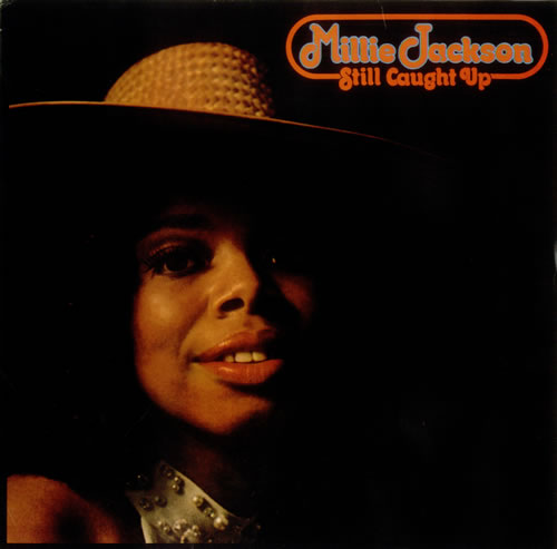 Millie Jackson Still Caught Up vinyl LP album (LP record) UK MLJLPST542970