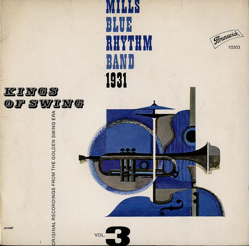 Mills Blue Rhythm Band Kings Of Swing Vol.3 7" vinyl single (7 inch record / 45) German NJR07KI548768