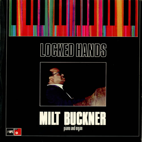 Milt Buckner Locked Hands vinyl LP album (LP record) UK M6MLPLO511117
