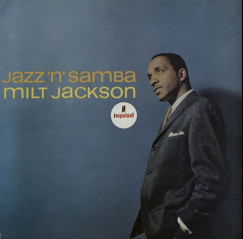Milt Jackson Jazz 'n' Samba vinyl LP album (LP record) UK MJ1LPJA577072
