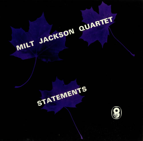 Milt Jackson Statements vinyl LP album (LP record) UK MJ1LPST446772
