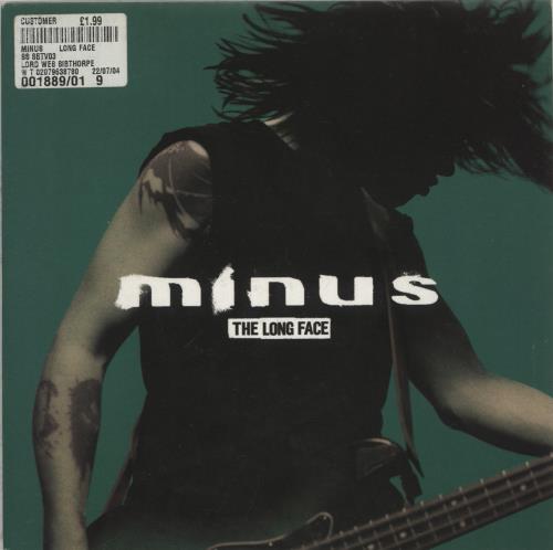 Minus The Long Face 7" vinyl single (7 inch record / 45) UK NJU07TH550778