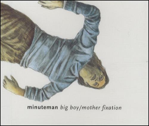 Minuteman Big Boy/Mother Fixation CD single (CD5 / 5") UK M/MC5BI248908
