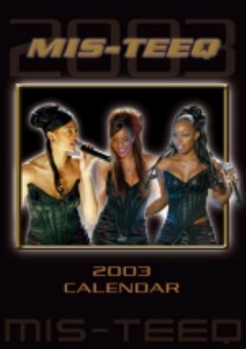Mis-Teeq Calendar 2003 calendar UK M/SCACA225257