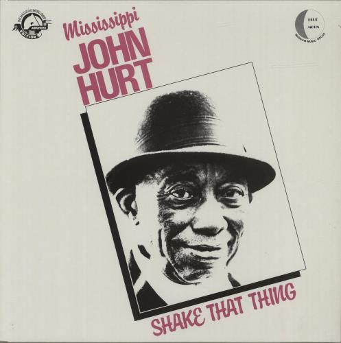 Mississippi John Hurt Shake That Thing vinyl LP album (LP record) UK ME1LPSH685548
