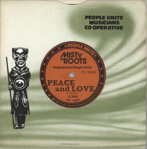 Misty In Roots Peace And Love 7" vinyl single (7 inch record / 45) UK M7407PE701337