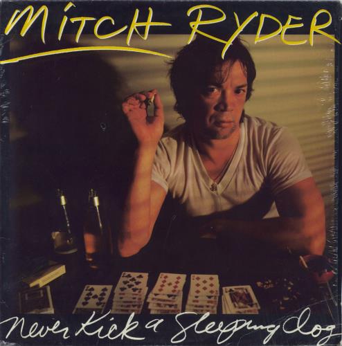 Mitch Ryder Never Kick A Sleeping Dog vinyl LP album (LP record) US MR1LPNE792977