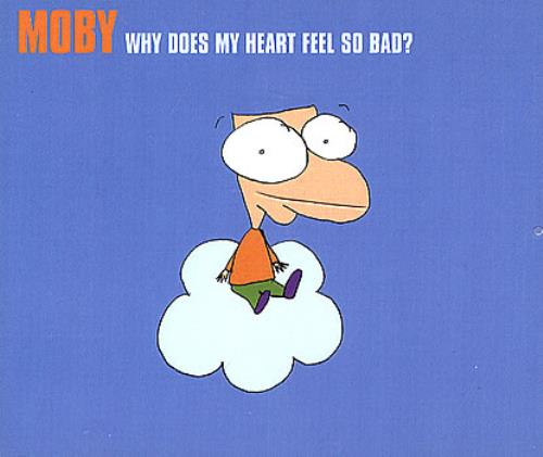 Moby Why Does My Heart Feel So Bad? 2-CD single set (Double CD single) UK MBY2SWH163848