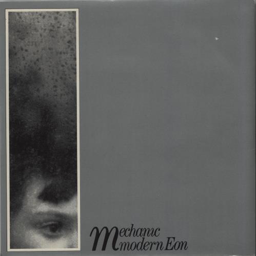 Modern Eon Mechanic 7" vinyl single (7 inch record / 45) UK MYW07ME661123