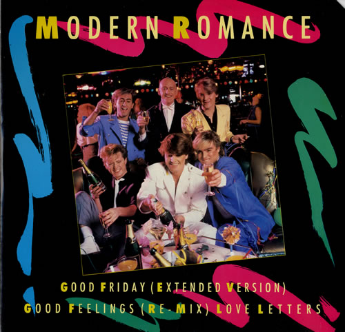 Modern Romance Good Friday 12" vinyl single (12 inch record / Maxi-single) UK RRM12GO564057