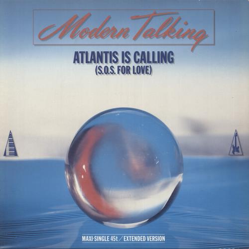 Modern Talking Atlantis Is Calling 12" vinyl single (12 inch record / Maxi-single) German MOD12AT127430