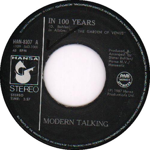 Modern Talking In 100 Years 7" vinyl single (7 inch record / 45) Philippino MOD07IN644508