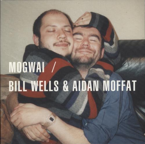 Mogwai Bill Wells & Aidan Moffat  Remixes 7" vinyl single (7 inch record / 45) UK MGW07BI865879