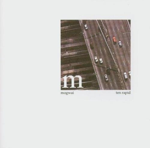 Mogwai Ten Rapid CD album (CDLP) US MGWCDTE247377