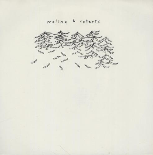 Molina & Johnson Molina & Roberts - White vinyl 7" vinyl single (7 inch record / 45) UK 1ZP07MO758284