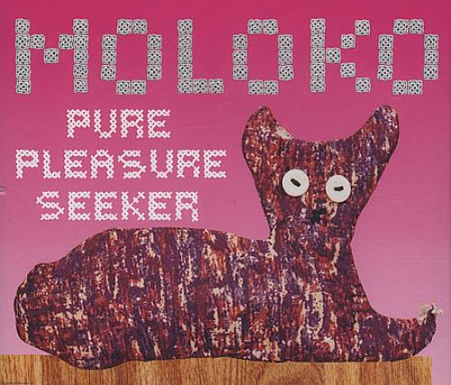 Moloko Pure Pleasure Seeker CD single (CD5 / 5") UK MOLC5PU279047