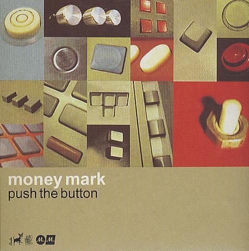 Money Mark Push The Button CD album (CDLP) UK MMKCDPU368967