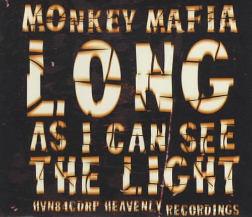 Monkey Mafia Long As I Can See The Light CD single (CD5 / 5") UK MAFC5LO394661