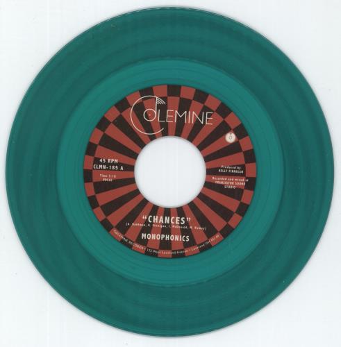 Monophonics Chances- Green Vinyl 7" vinyl single (7 inch record / 45) US 7W707CH884856
