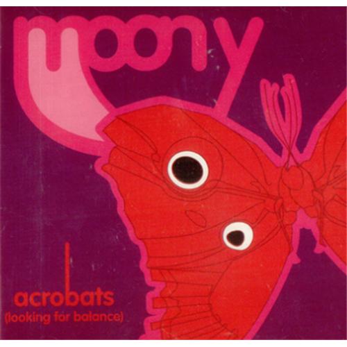 Moony Acrobats (Looking For Balance) CD single (CD5 / 5") UK NYOC5AC426308