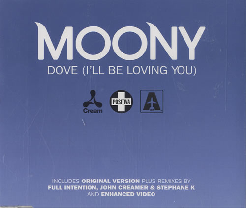 Moony Dove (I'll Be Loving You) CD single (CD5 / 5") UK NYOC5DO449279