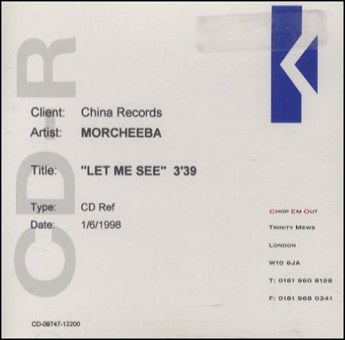 Morcheeba Let Me See CD-R acetate UK HEECRLE131021