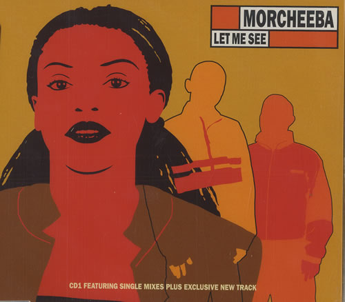 Morcheeba Let Me See CD single (CD5 / 5") UK HEEC5LE468671