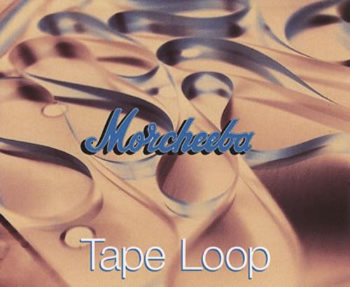 Morcheeba Tape Loop CD single (CD5 / 5") UK HEEC5TA116285