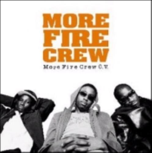 More Fire Crew More Fire Crew C.V CD album (CDLP) UK M/FCDMO232852