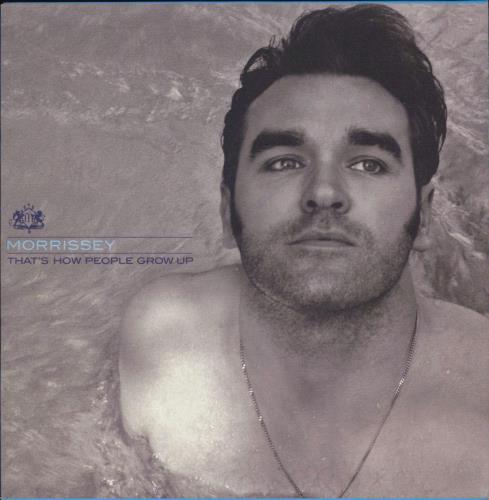 Morrissey That's How People Grow Up 7" vinyl single (7 inch record / 45) UK MOR07TH425908