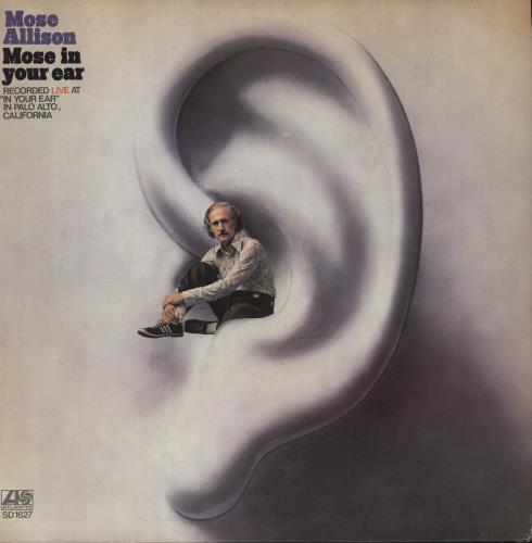 Mose Allison Mose In Your Ear vinyl LP album (LP record) US AM3LPMO708462
