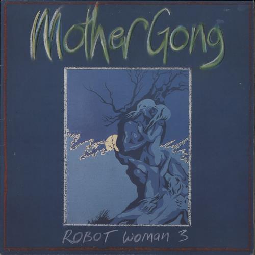 Mother Gong Robot Woman 3 vinyl LP album (LP record) UK MG3LPRO763239