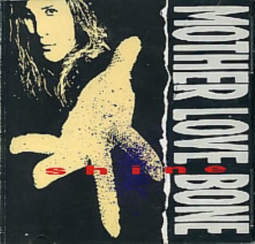 Mother Love Bone Shine CD single (CD5 / 5") US MLBC5SH282656