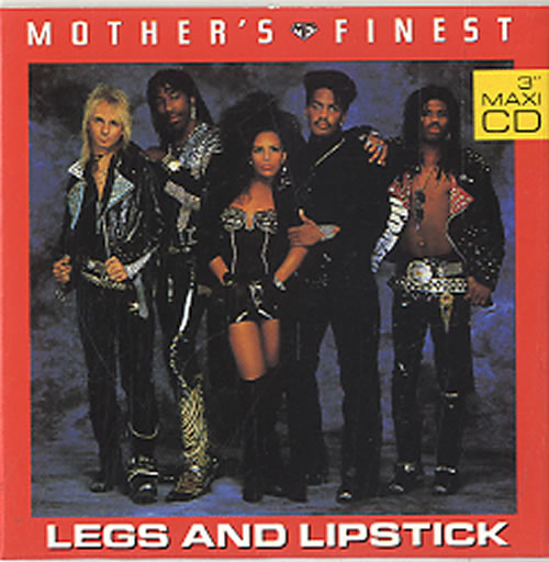 Mother's Finest Legs And Lipstick 3" CD single (CD3) Austrian MFIC3LE624717