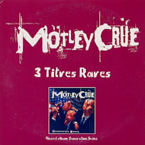 Motley Crue 3 Titres Raves CD single (CD5 / 5") French CRUC5TI99839