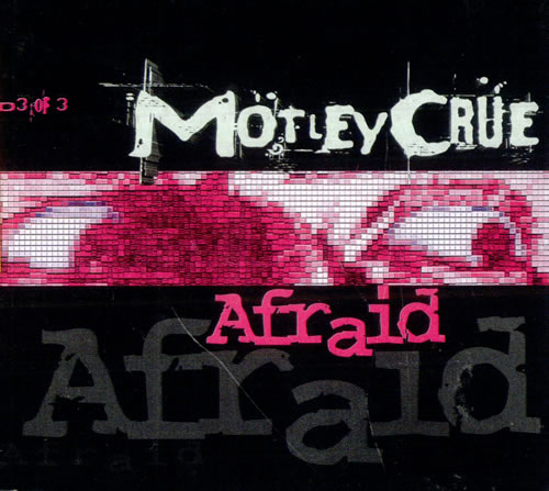 Motley Crue Afraid - Part 3 CD single (CD5 / 5") UK CRUC5AF100207