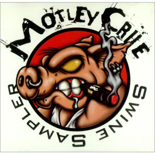Motley Crue Swine Sampler CD single (CD5 / 5") US CRUC5SW87289