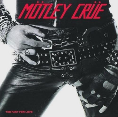 Motley Crue Too Fast For Love CD album (CDLP) US CRUCDTO47731