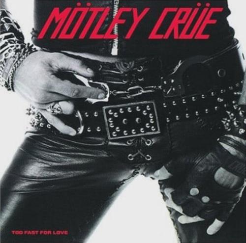 Motley Crue Too Fast For Love SHM CD Japanese CRUHMTO545241
