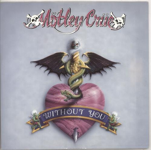 Motley Crue Without You + Poster 12" vinyl single (12 inch record / Maxi-single) UK CRU12WI22430