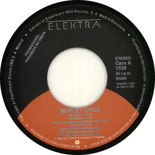 Motley Crue Without You 7" vinyl single (7 inch record / 45) Spanish CRU07WI697553