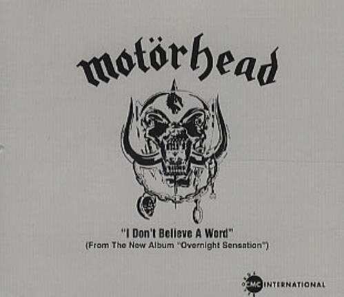 Motorhead I Don't Believe A Word CD single (CD5 / 5") US MOTC5ID84560