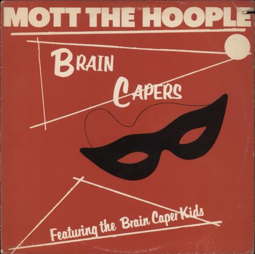 Mott The Hoople Brain Capers vinyl LP album (LP record) US MHOLPBR858842