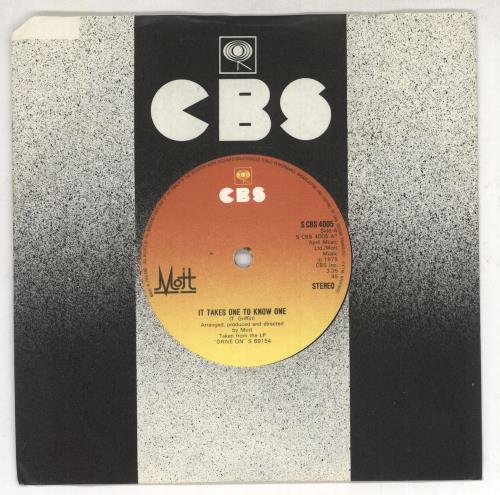 Mott It Takes One To Know One 7" vinyl single (7 inch record / 45) UK OT007IT732087