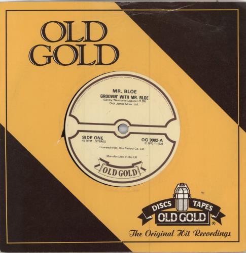 Mr. Bloe Groovin' With Mr. Bloe 7" vinyl single (7 inch record / 45) UK BLE07GR784474